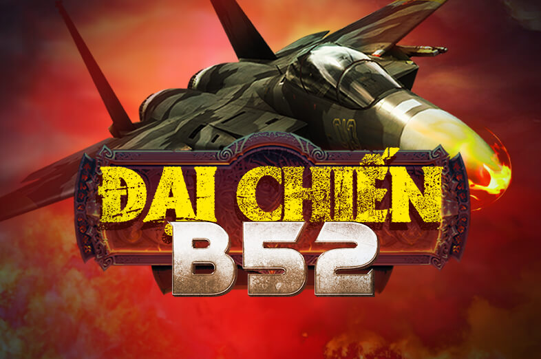 win68 slot Đại Chiến B52